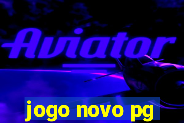 jogo novo pg